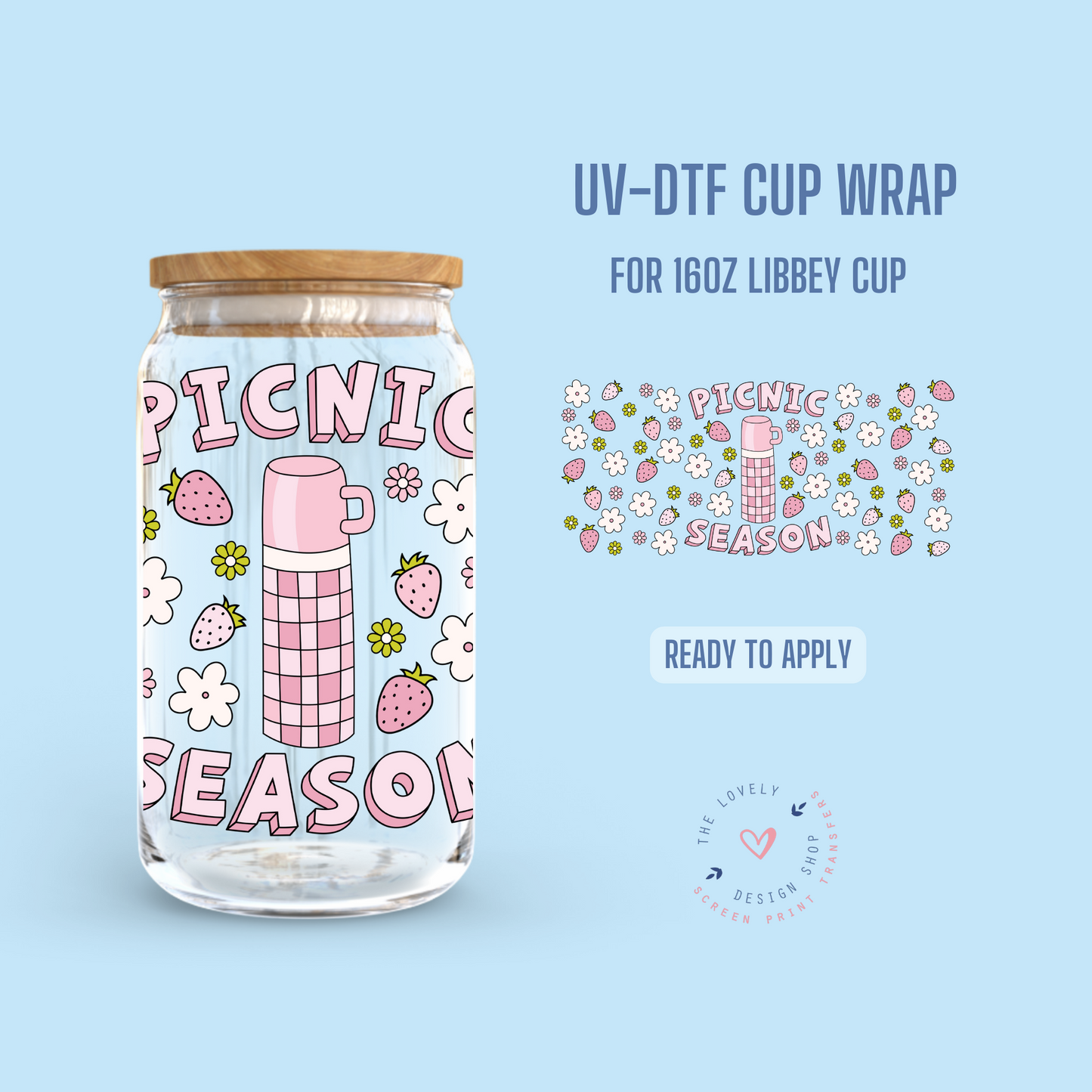 Picnic Season - UV DTF 16 oz Libbey Cup Wrap (Ready to Ship) Apr 17