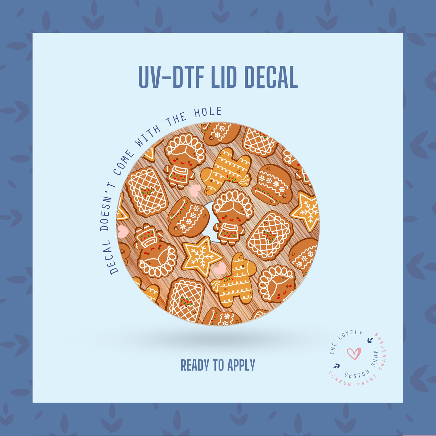 Mexican Christmas Cookies - UV DTF Lid Decal - Oct 21