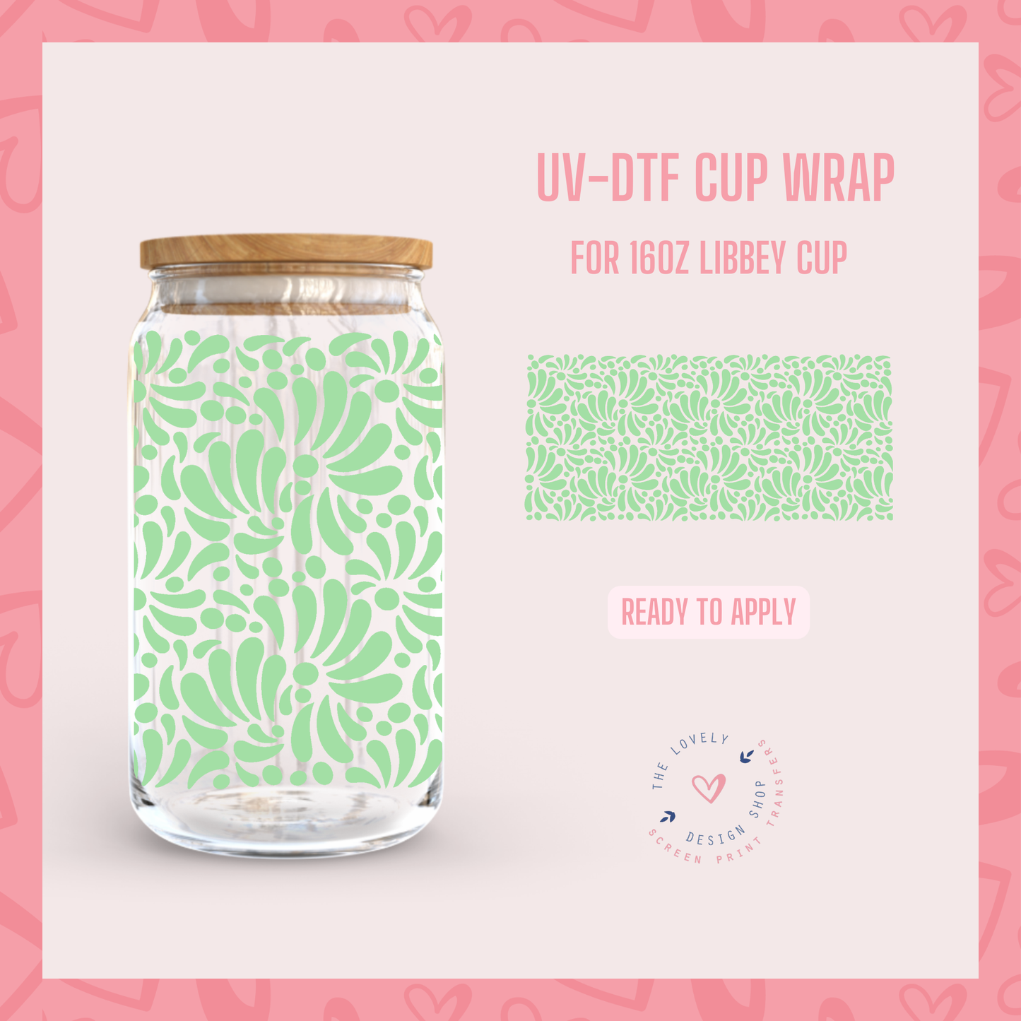 Talavera Wrap Bundle - UV DTF 16 oz Libbey Cup Wrap (Ready to Ship) May 28