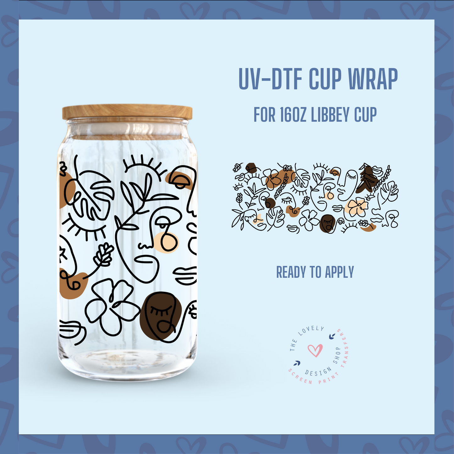 Boho Faces - UV DTF 16 oz Libbey Cup Wrap (Ready to Ship)