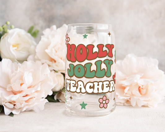 Holly Jolly Teacher - UV DTF 16 oz Libbey Cup Wrap (Ready to Ship)