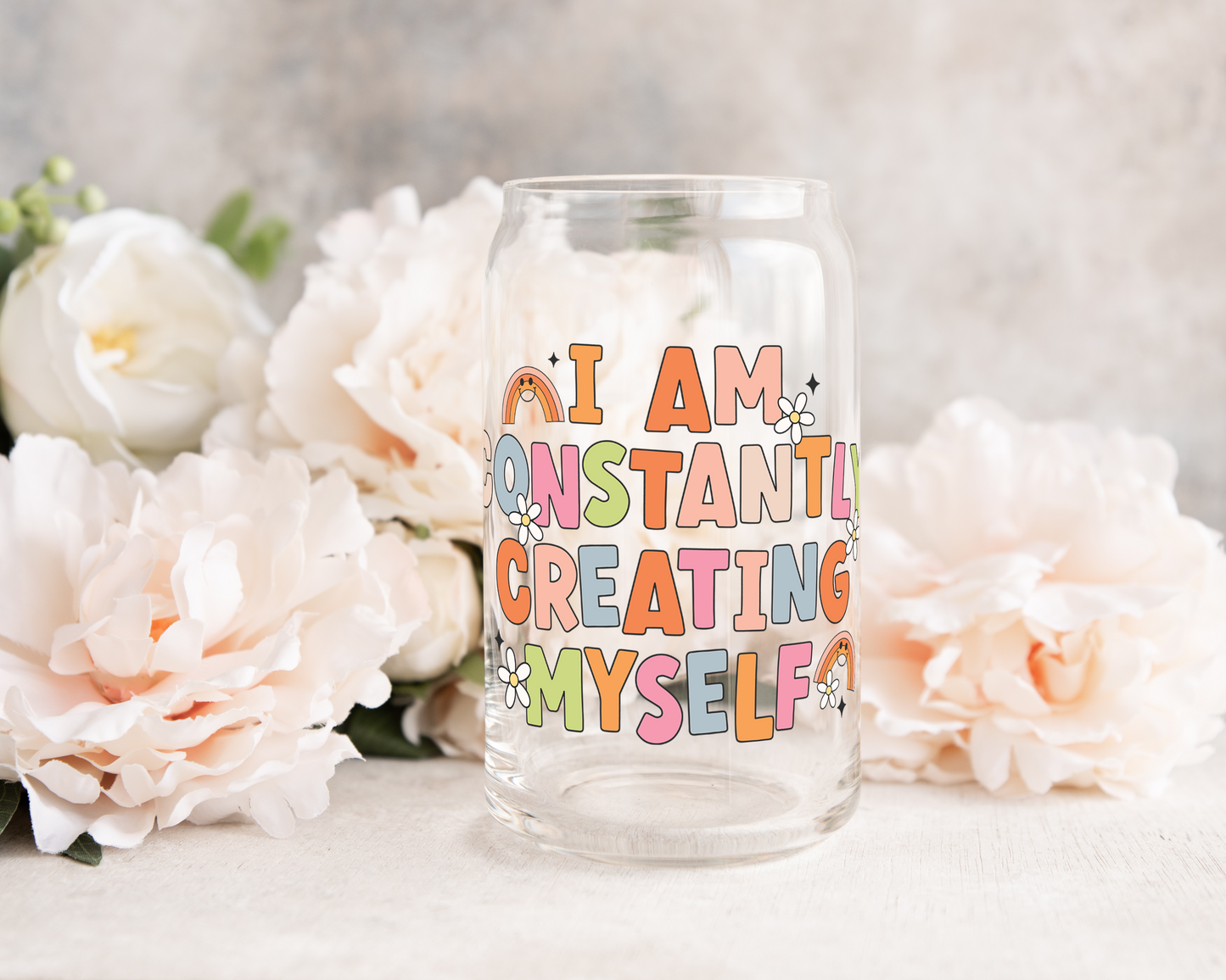 I Am Constantly Creating Myself - UV DTF Cup Decal (Ready to Ship)