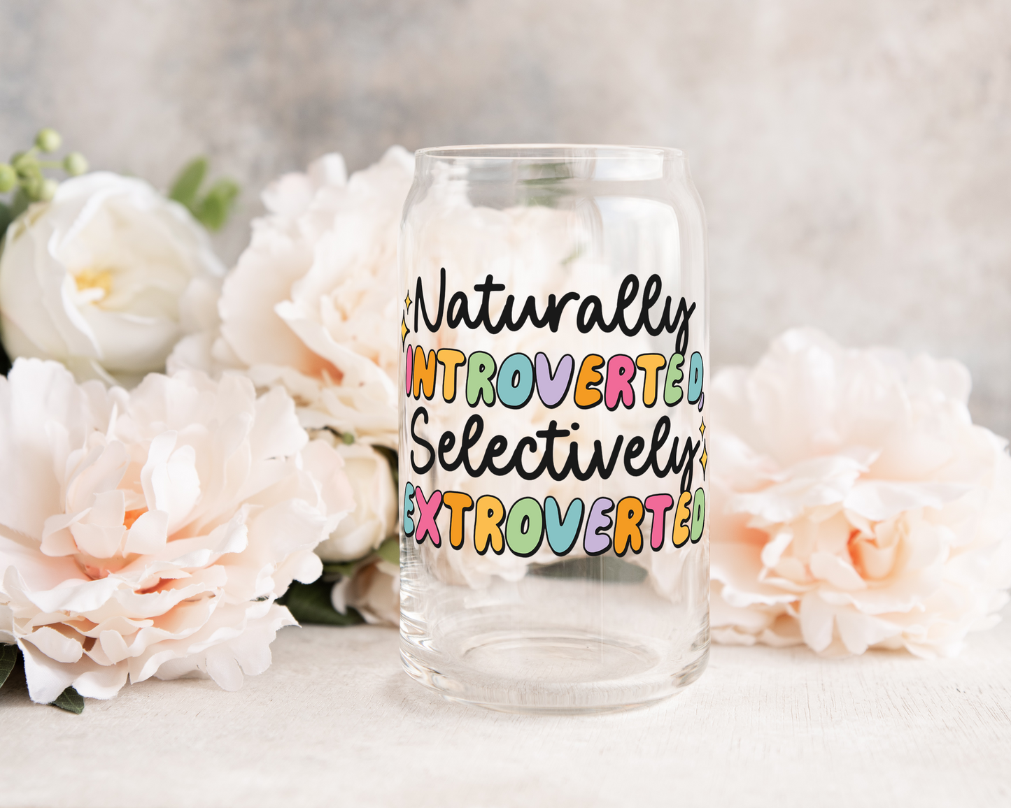 Naturally Introverted Selectively Extroverted - UV DTF Cup Decal (Ready to Ship)