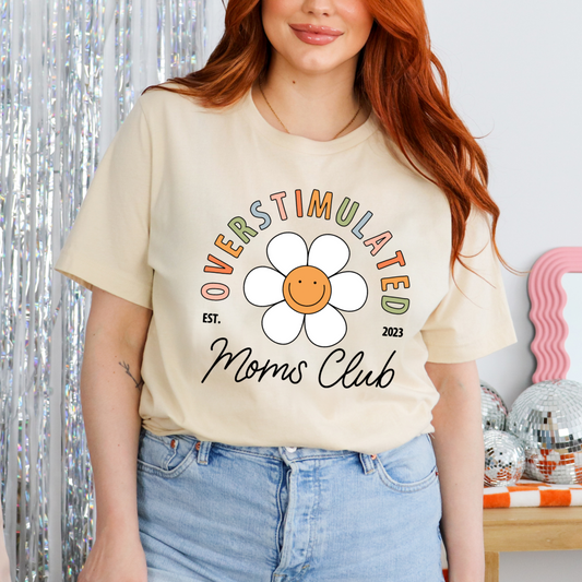 Overstimulated Moms Club - FULL COLOR DTF TRANSFER (Ready to Ship)